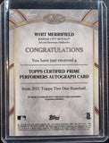 Whit Merrifield #/300 - 2021 Topps Tier Certified Prime Performers Autograph #PPA-WME