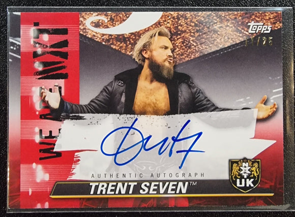 Trent Seven #/25 - 2021 Topps WWE We Are NXT On Card Autograph #A-T7