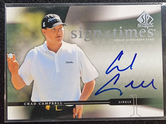 Chad Campbell - 2004 Upper Deck SP Authentic Golf Sign of the Times Autograph