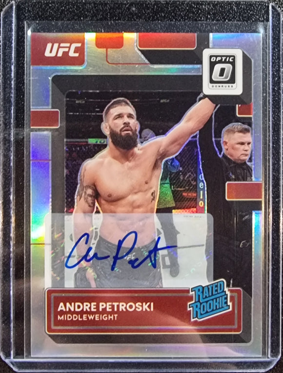 Andre Petroski - 2023 Panini Donruss Optic UFC Rated Rookie SILVER HOLO Autograph
