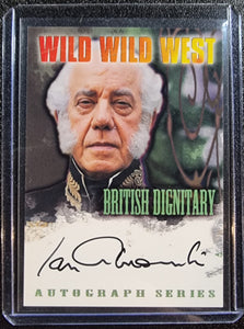 Ian Abercrombie as "British Dignitary" - 1999 Fleer Skybox The Wild Wild West Autograph