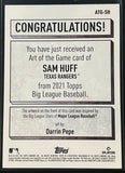 Sam Huff RC - 2021 Topps Big League Baseball ART OF THE GAME #ATG-SH