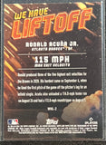Ronald Acuna JR - 2021 Topps Fire Gold Minted We Have Liftoff #WHL-2